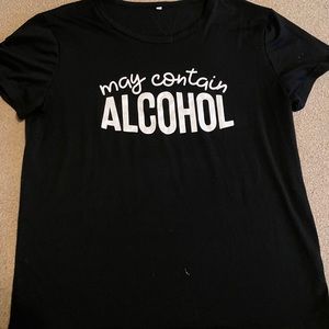 May contain alcohol tee shirt